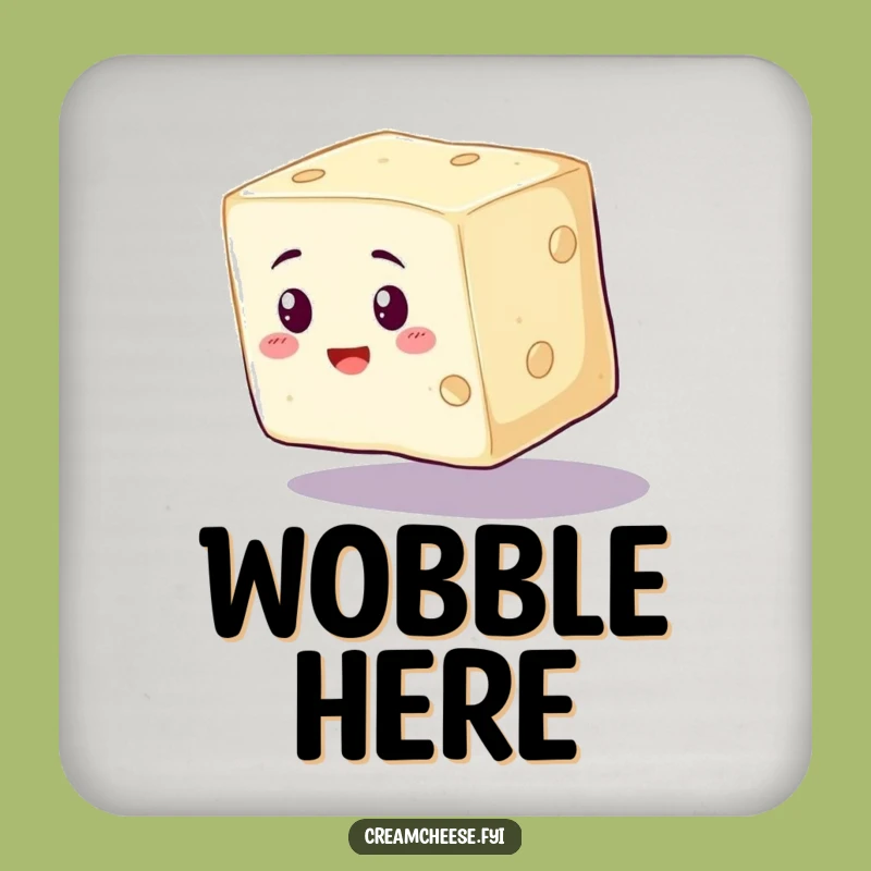 Funny Cream Cheese Coaster - Protect Surfaces With Wobbly Charm