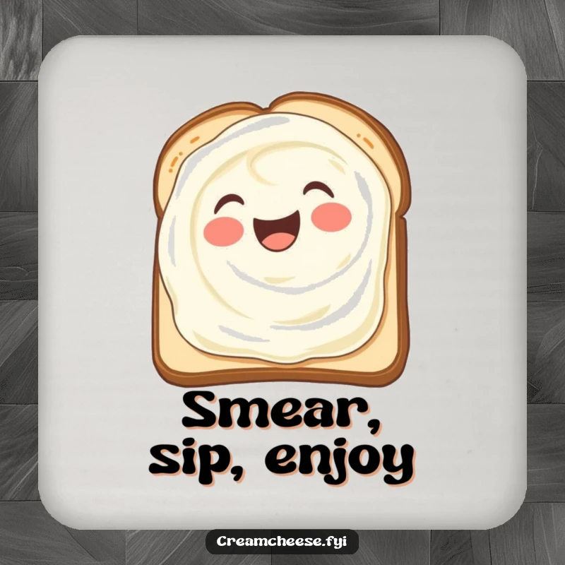 Funny drink coaster with a delighted cream cheese smear spreading joyfully over toast, adding whimsical protection.