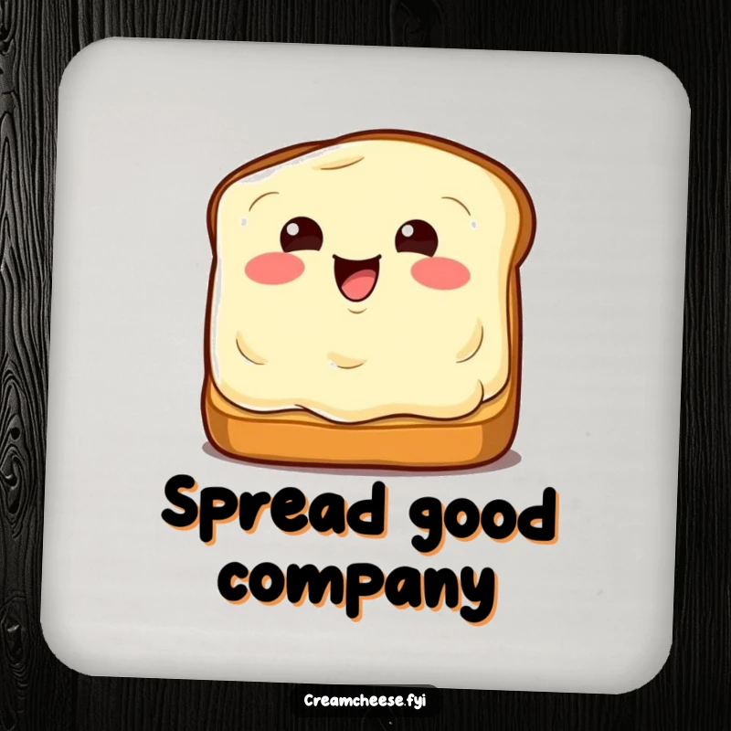 Funny Coasters: Winking cream cheese wedge on toast, humorous protection for surfaces.