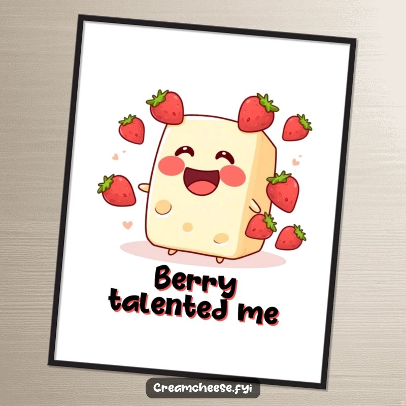 Funny cream cheese block juggling tiny strawberries with a smile, displayed as a poster. A delightful and humorous fruit illustration, perfect as a funny gift.