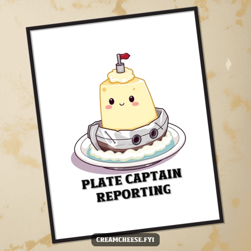 Funny Poster art of a cream cheese character in a foil tugboat sailing on a plate, ideal for humorous, adventure-themed wall decor.