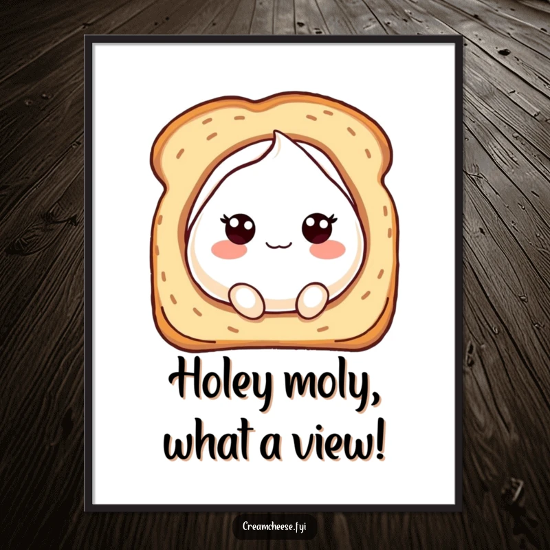 Funny Free Printable Wall Art of a bubbly cream cheese character peeking playfully out from a toasted bread hole.