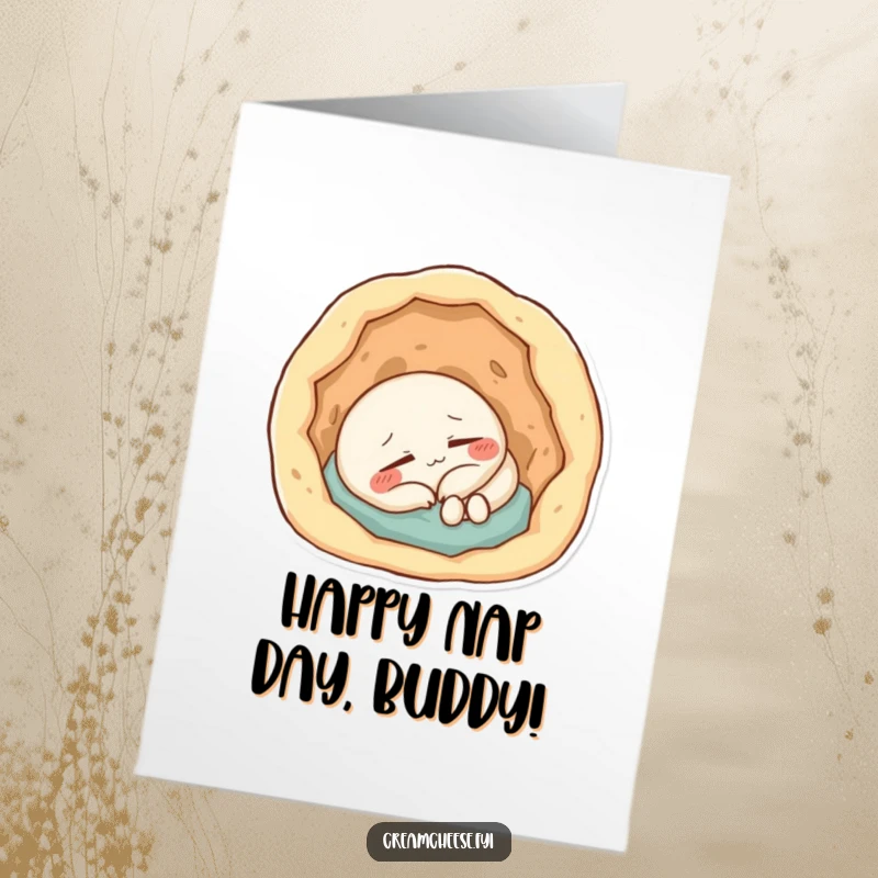 Funny Free Printable Cream Cheese Birthday Card: Content cream cheese character peacefully napping inside a cozy, doughy hole, wishing a happy birthday.