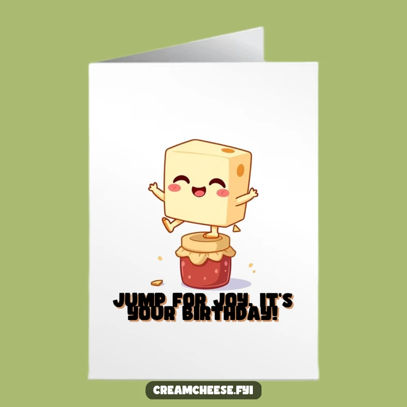 Free Printable Birthday Card: Leaping Cream Cheese Fun, Funny Downloadable Greeting!