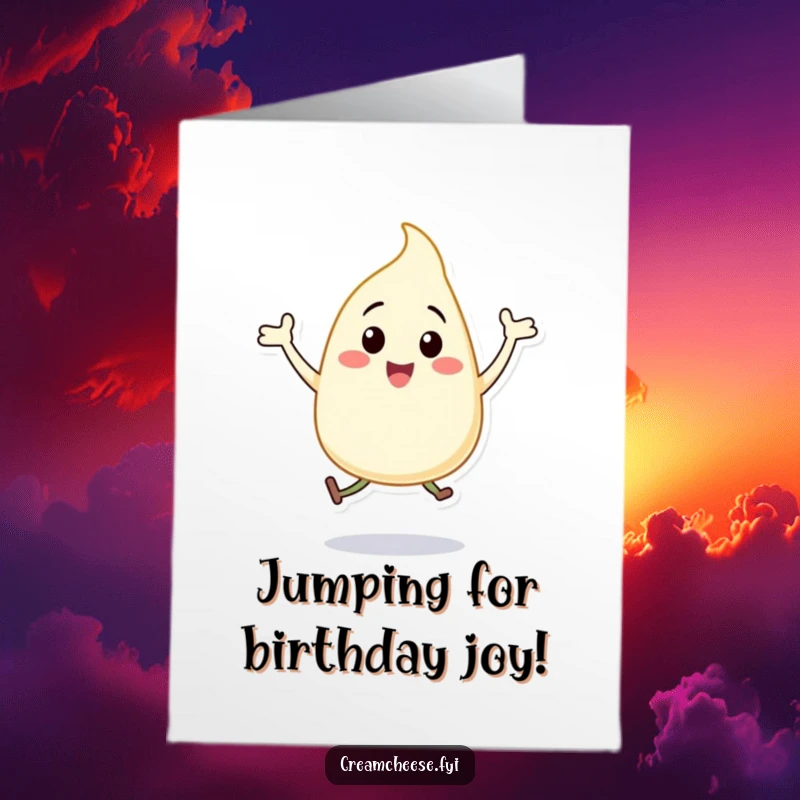 Funny Free Printable Cream Cheese Dollop Birthday Card, a happy character enthusiastically doing jumping jacks, spreading birthday cheer.