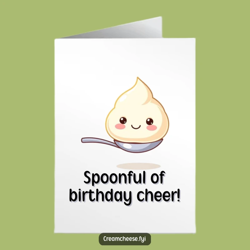Free Printable Birthday Card: Smiling Cream Cheese Dollop Funny Downloadable Gift