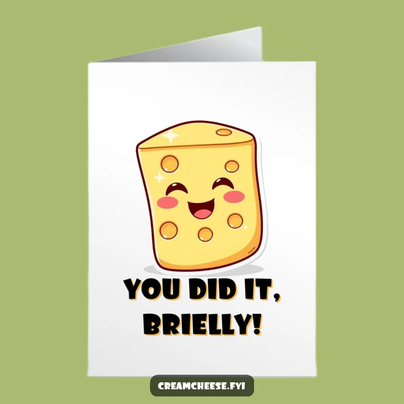 Free Printable Congrats Card: Cheerful Cheese Slice Wink Funny Downloadable Gift