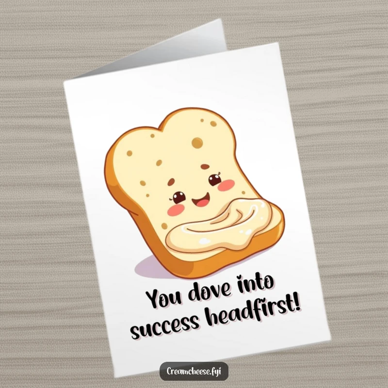 Free Printable Congratulations Card featuring a baguette slice happily dipping into a cream cheese pool, symbolizing a delightful reward.
