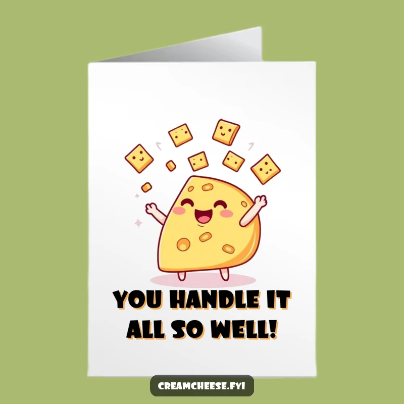 Funny Free Printable Congrats Card: Cheese Juggling Act, Downloadable Celebration