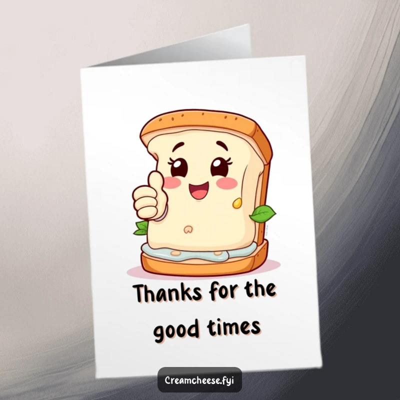 Funny Free Printable Cream Cheese Thank You Card: Happy cream cheese character giving a thumbs-up from a deconstructed sandwich, saying thanks with a smile.