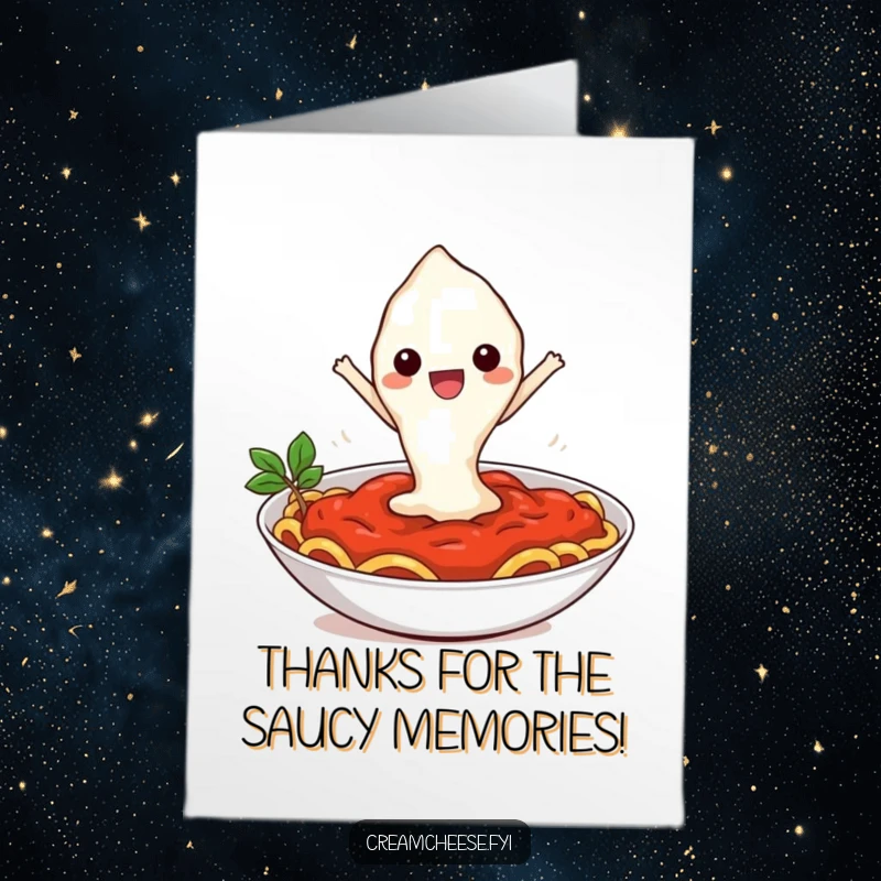 Funny free printable thank you card: a cream cheese dollop diving into sauce, expressing gratitude with cheesy enthusiasm.