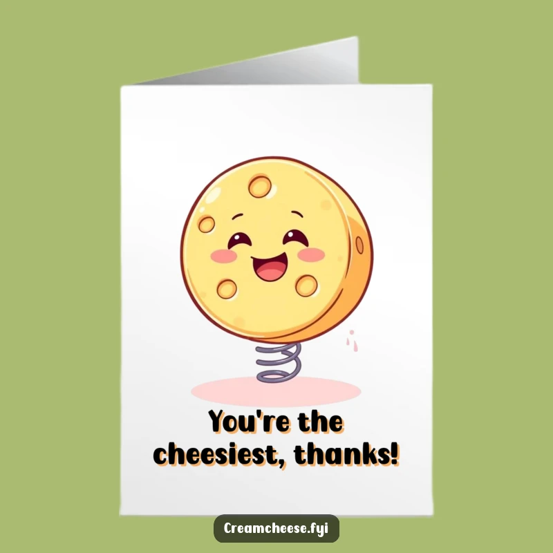 Free Printable Thank You Card: Cheesy Spring Thanks - Funny Downloadable Gift