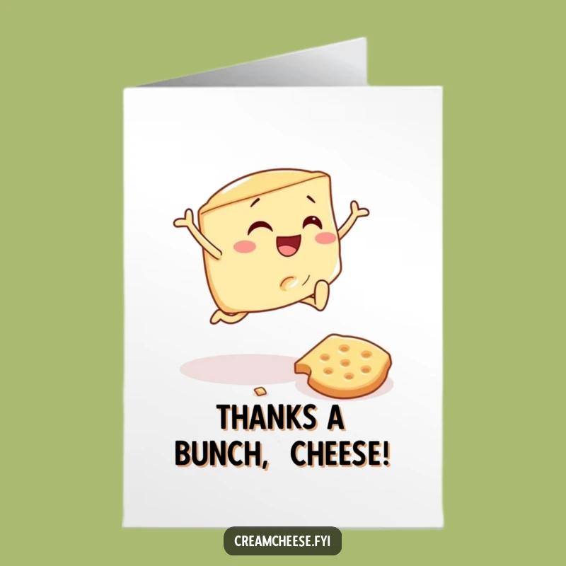 Funny Free Printable Thank You Card: Cream Cheese Wedge Leap - Downloadable Gratitude Gift