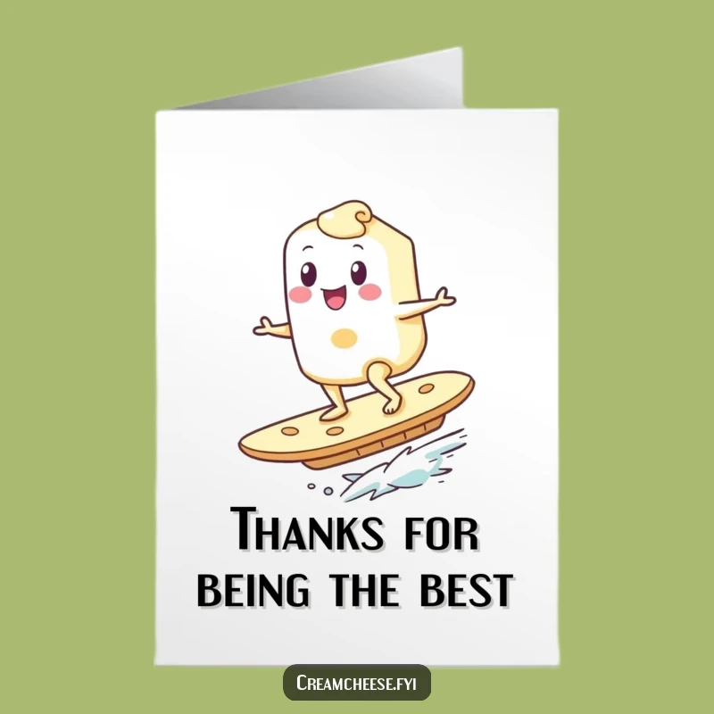 Free Printable Funny Thank You Card: Cream Cheese Surfer Thanks - Heartfelt Humorous Gift