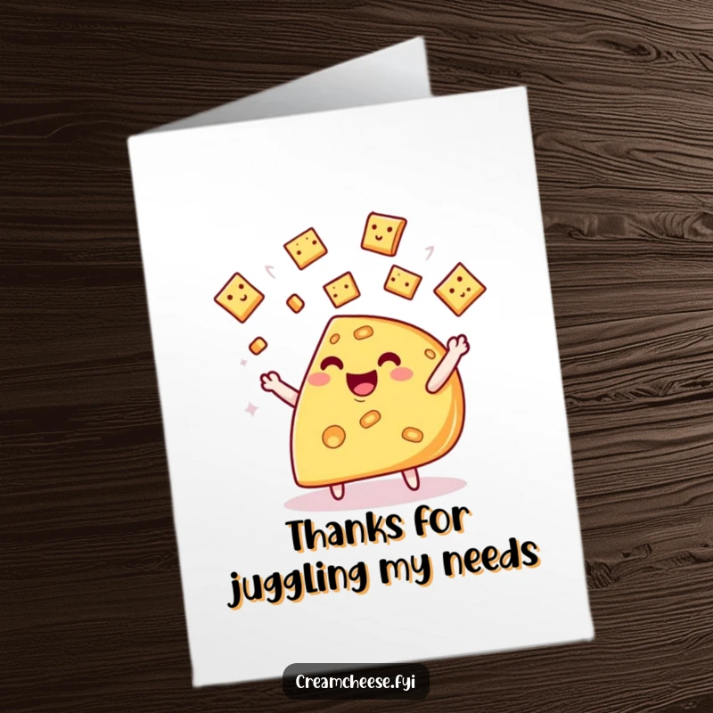 Funny Free Printable Thank You Card of a cheese wedge joyfully juggling small crackers, expressing thanks.