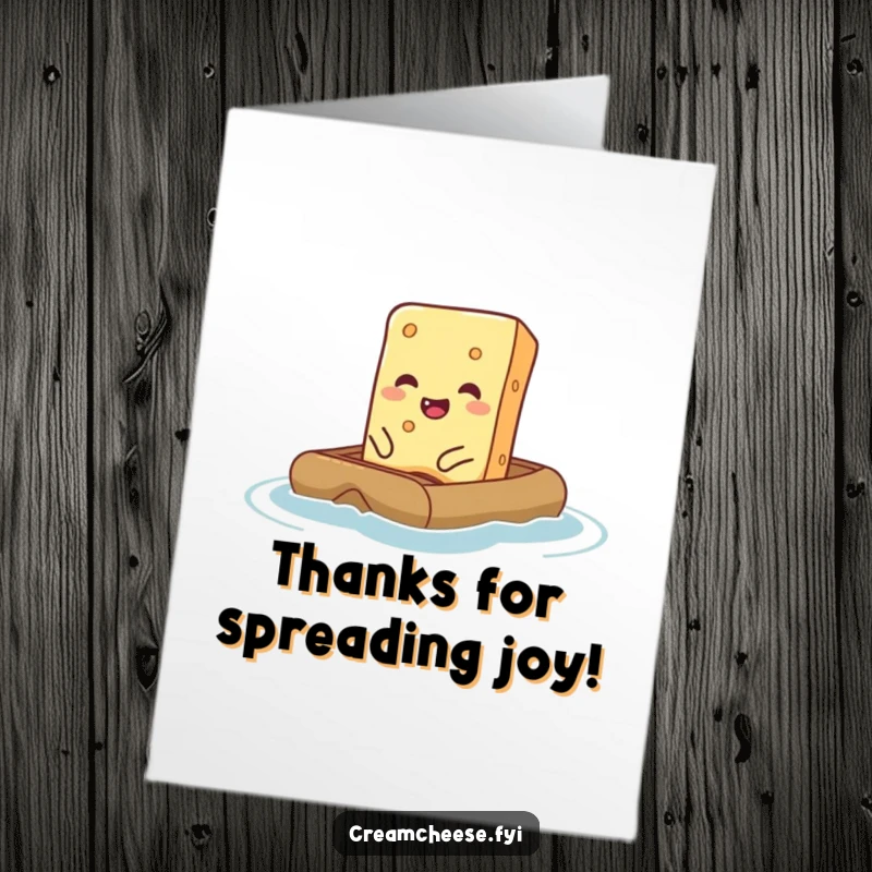 Funny Free Printable Thank You Card: A giggling cream cheese bar navigating a tiny raft, sending floating thanks.