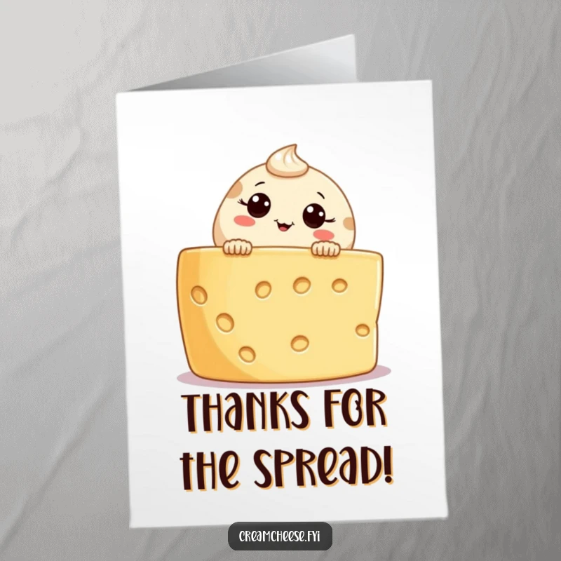 Funny Free Printable Thank You Card: Curious cream cheese character peeking from a cheese board, sending heartfelt thanks.