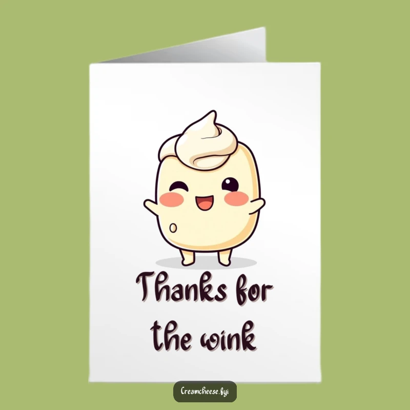 Free Printable Thank You Card: Cream Cheese Wink, Funny Downloadable